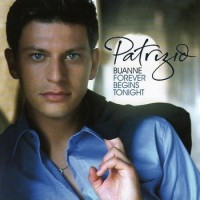 Purchase Patrizio Buanne - Forever Begins Tonight