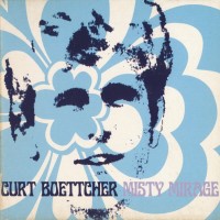 Purchase Curt Boettcher - Misty Mirage