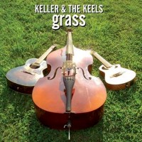 Purchase Keller Williams & The Keels - Grass