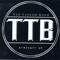 Purchase Taz Taylor Band - Straight Up