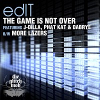 Purchase edIT - The Game Is Not Over / More Lazers - Single