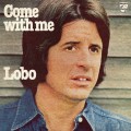 Buy Lobo - Come With Me (Vinyl) Mp3 Download