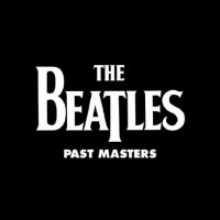 Purchase The Beatles - Past Masters (Remastered) CD1