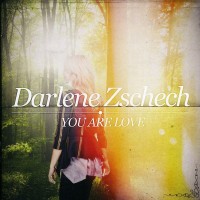 Purchase Darlene Zschech - You Are Love