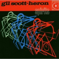 Purchase Gil Scott-Heron - Spirits