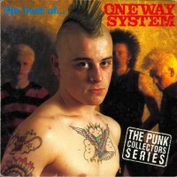 Purchase One Way System - The Best Of (The Punk Collectors Series)