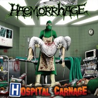 Purchase Haemorrhage - Hospital Carnage
