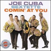 Purchase The Joe Cuba Sextet - Comin At You