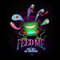 Purchase Feed Me - Feed Me's Big Adventure