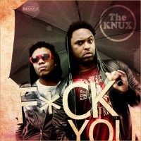 Purchase The Knux - Fuck You (EP)