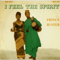Purchase Prince Buster - I Feel The Spirit