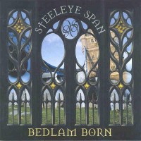 Purchase Steeleye Span - Bedlam Born