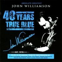 Purchase John Williamson - Absolute Greatest: 40 Years True Blue CD1