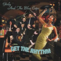 Purchase Girly & The Blue Caps - Get The Rhythm