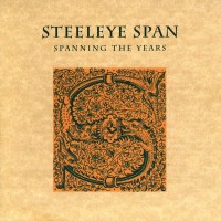 Purchase Steeleye Span - Spanning The Years CD2