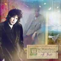 Purchase The Waterboys - An Appointment With Mr Yeats