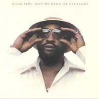 Purchase Billy Paul - Got My Head On Straight