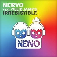 Purchase Nervo & Ollie James - Irresistible (CDM)