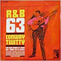 Purchase Conway Twitty - Rhytm And Blues 63'