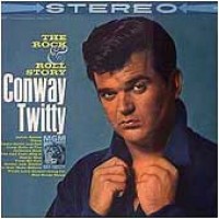 Purchase Conway Twitty - The Rock 'n' Roll Story