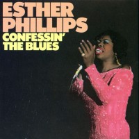 Purchase esther phillips - Confessin' The Blues