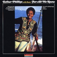 Purchase esther phillips - For All We Know