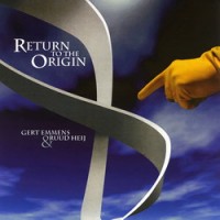 Purchase Gert Emmens & Ruud Heij - Return To The Origin