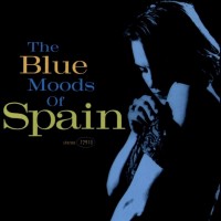 Purchase Spain - The Blue Moods of Spain