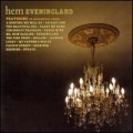 Buy HEM - Eveningland Mp3 Download