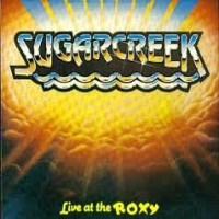 Purchase Sugarcreek - Live At The Roxy