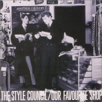 Purchase The Style Council - Our Favourite Shop