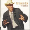 Buy Watermelon Slim & The Workers - Watermelon Slim & The Workers Mp3 Download