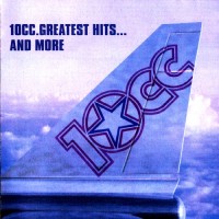 Purchase 10cc - Greatest Hits & More CD1