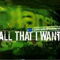 Purchase Planetshakers - All That I Want