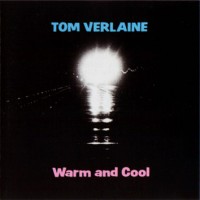 Purchase Tom Verlaine - Warm And Cool