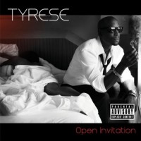 Purchase Tyrese - Open Invitation
