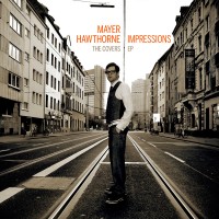 Purchase Mayer Hawthorne - Impressions (EP)