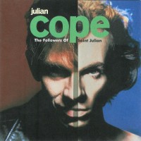 Purchase Julian Cope - The Followers Of Saint Julian