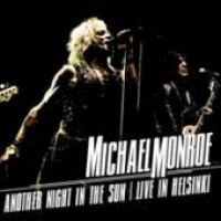 Purchase Michael Monroe - Another Night In The Sun: Live In Helsinki