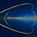 Buy Bernd Kistenmacher - Celestial Movements Mp3 Download