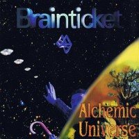Purchase Brainticket - Alchemic Universe