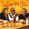 Buy Saffire - The Uppity Blues Women - Havin' The Last Word Mp3 Download