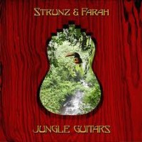 Purchase Strunz & Farah - Jungle Guitars