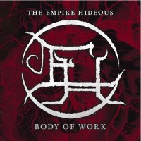 Purchase The Empire Hideous - Body Of Work