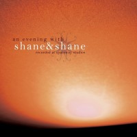 Purchase Shane & Shane - An Evening With
