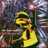 Purchase The Boo Radleys - Find the Way Out: Antholog CD1