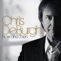 Purchase Chris De Burgh - Now And Then