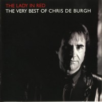 Purchase Chris De Burgh - The Lady In Red: The Very Best Of Chris De Burgh