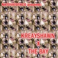 Buy Kreayshawn - Kreayshawn X The Bay Mp3 Download