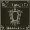 Buy The Bronx Casket Co - Hellectric Mp3 Download